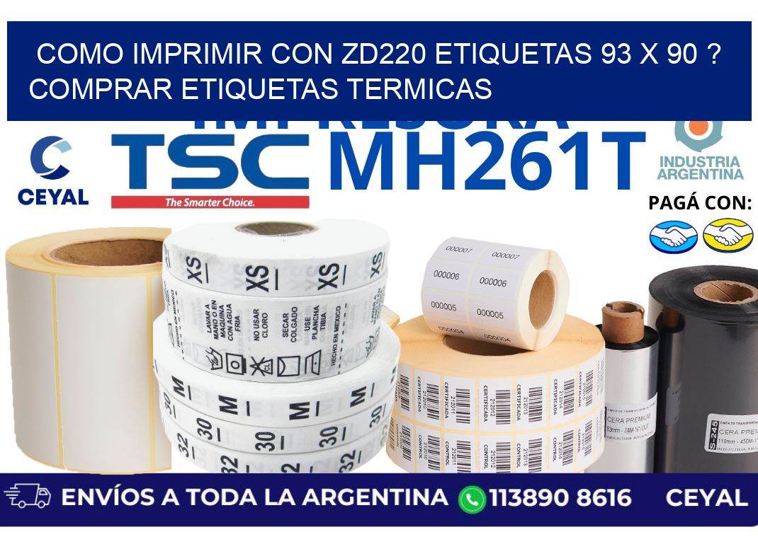 como imprimir con zd220 etiquetas 93 x 90 ? Comprar Etiquetas termicas
