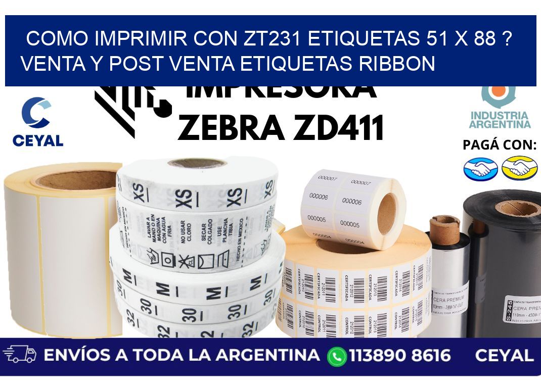 como imprimir con zt231 etiquetas 51 x 88 ? Venta y post venta etiquetas ribbon