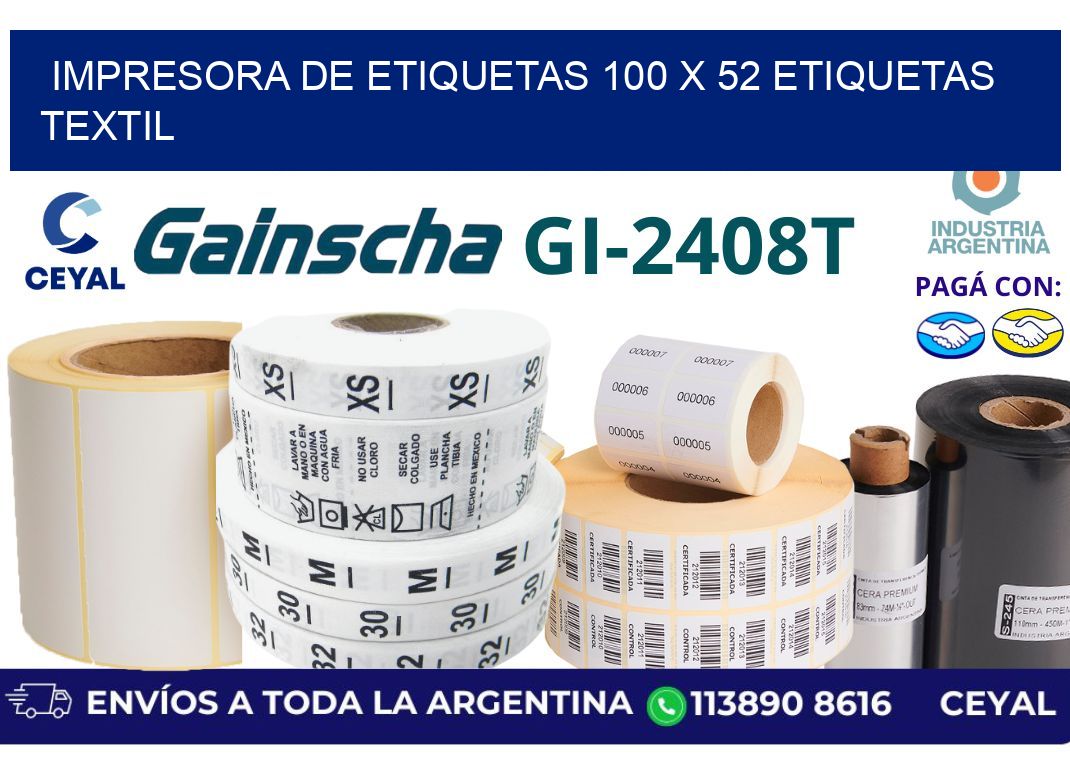 impresora de etiquetas 100 x 52 etiquetas textil