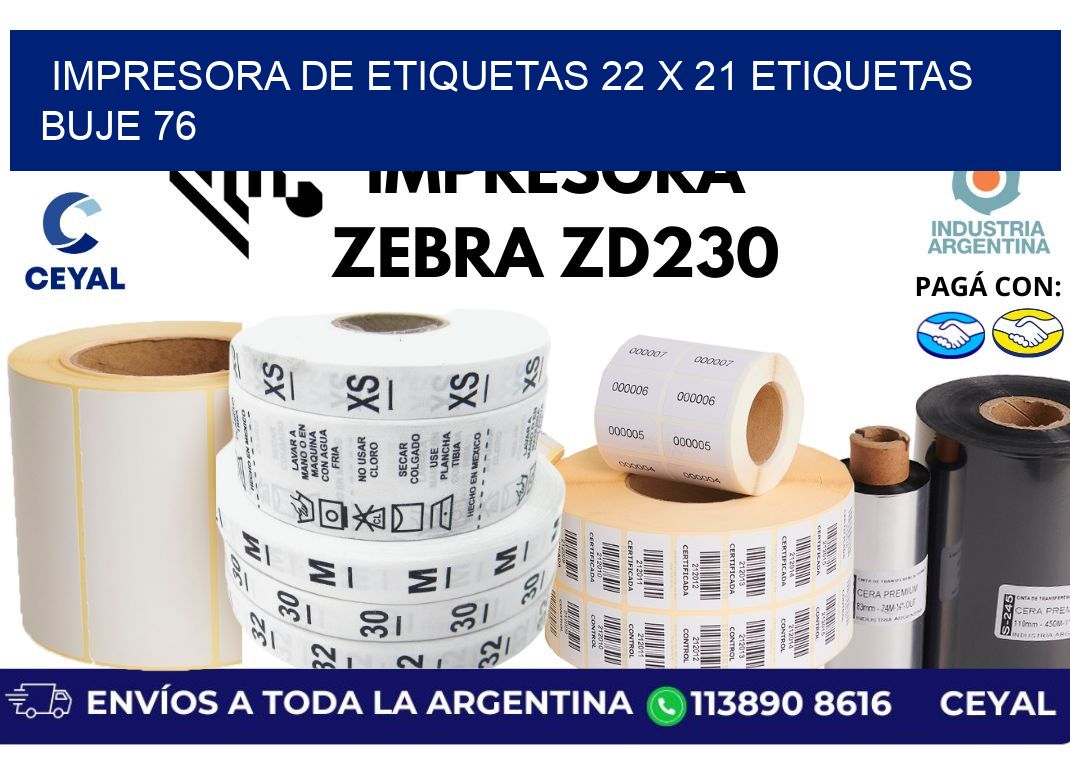 impresora de etiquetas 22 x 21 etiquetas buje 76