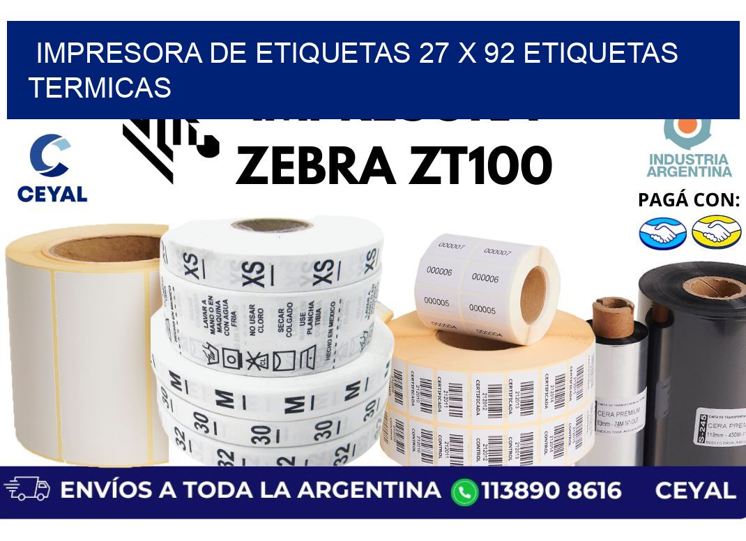 impresora de etiquetas 27 x 92 etiquetas termicas