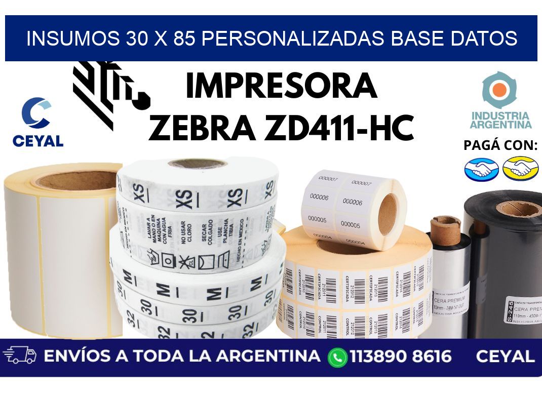 insumos 30 x 85 personalizadas base datos