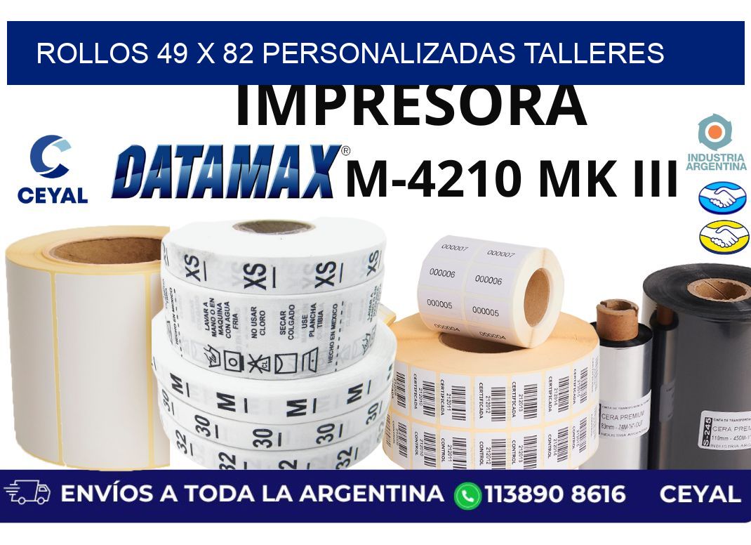 rollos 49 x 82 personalizadas talleres