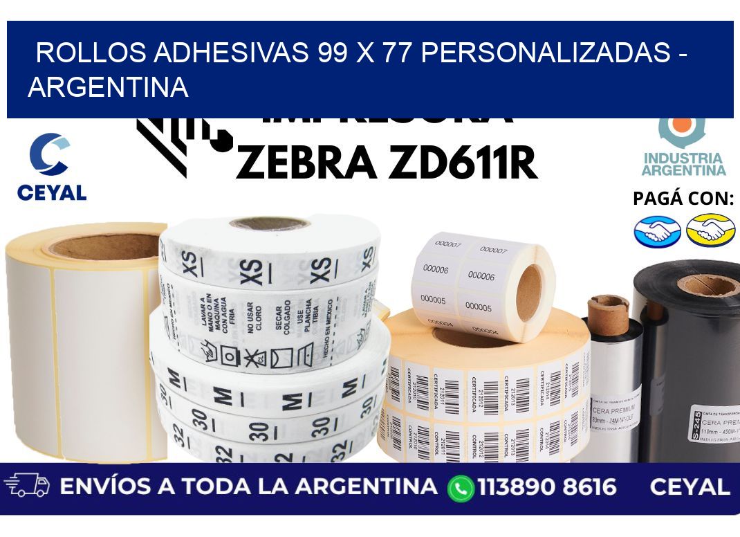 rollos adhesivas 99 x 77 personalizadas – Argentina