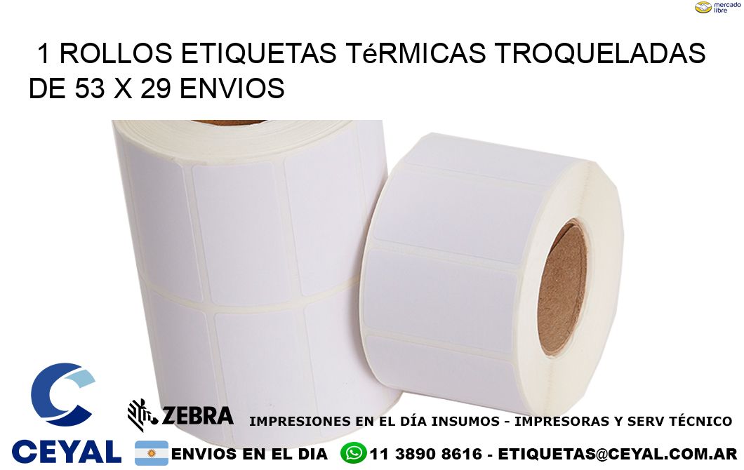1 Rollos Etiquetas Térmicas Troqueladas De 53 x 29 ENVIOS