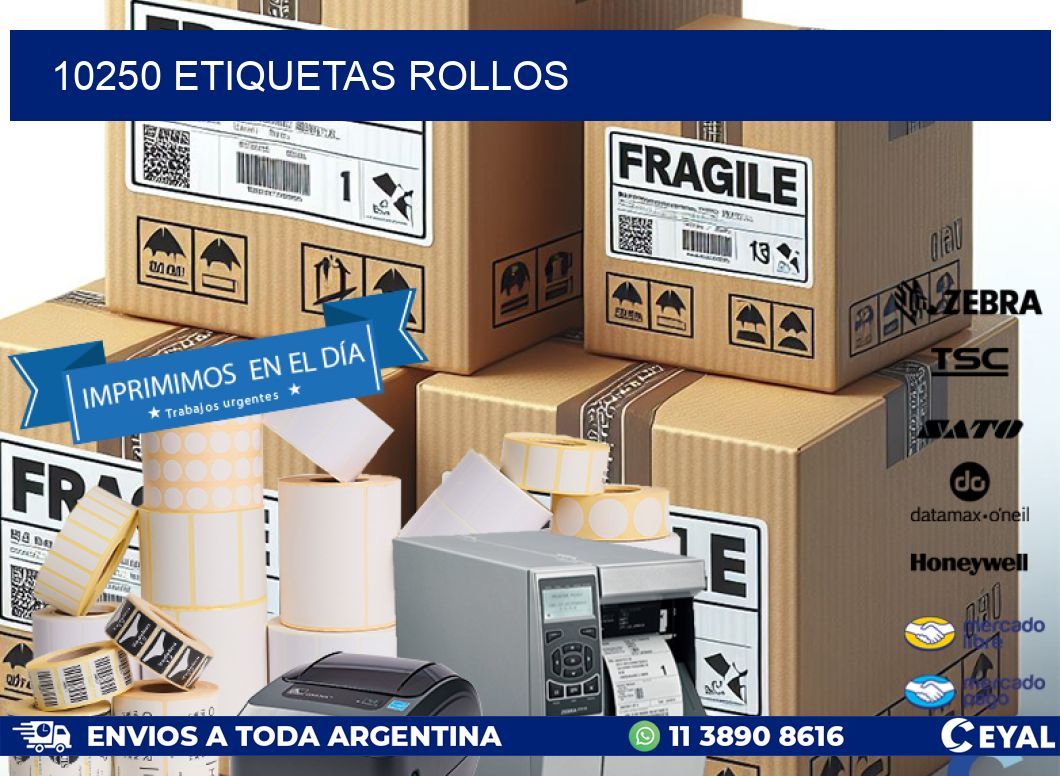 10250 etiquetas rollos
