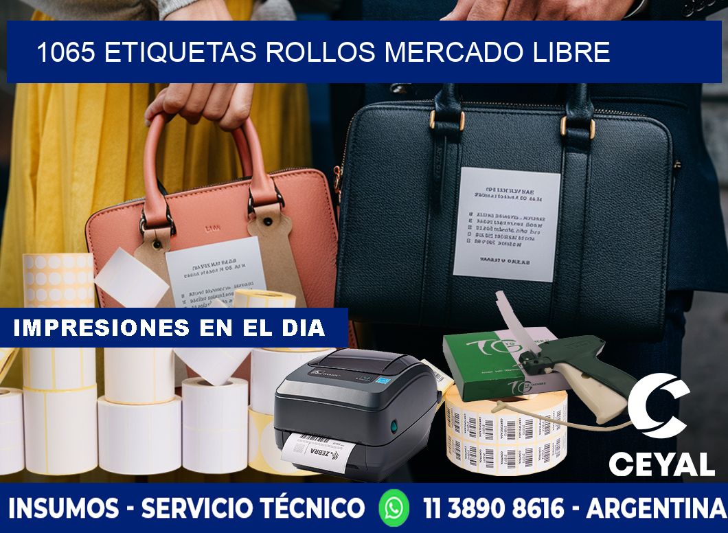 1065 etiquetas rollos MERCADO LIBRE