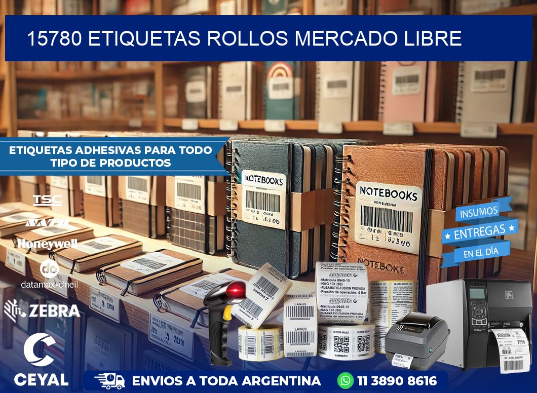15780 etiquetas rollos MERCADO LIBRE
