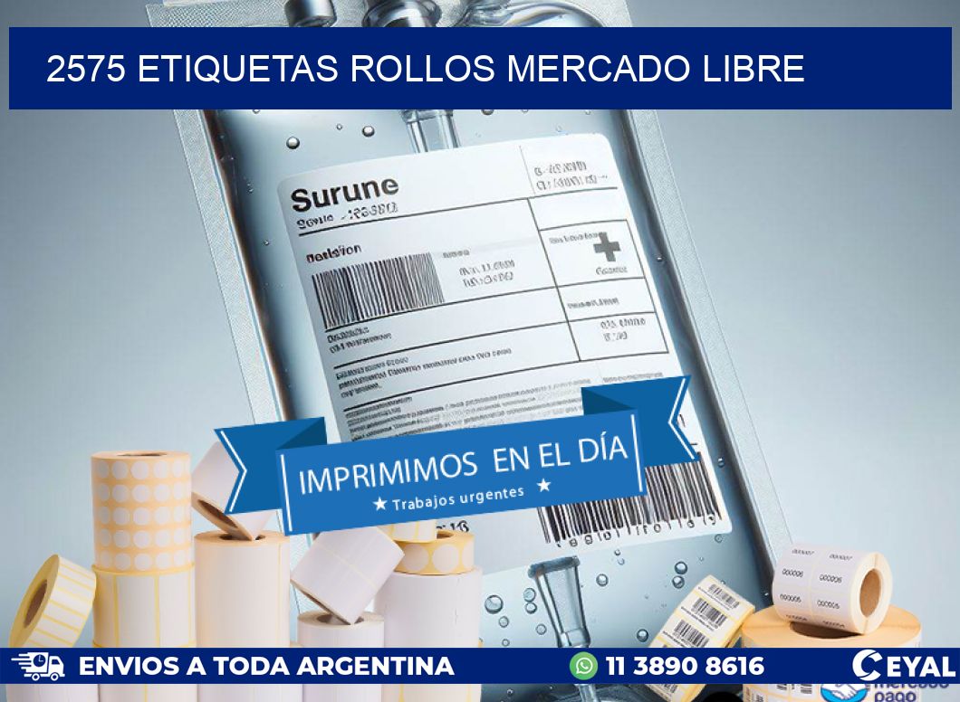 2575 etiquetas rollos MERCADO LIBRE