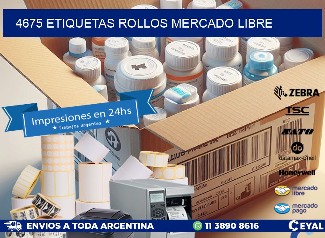 4675 etiquetas rollos MERCADO LIBRE