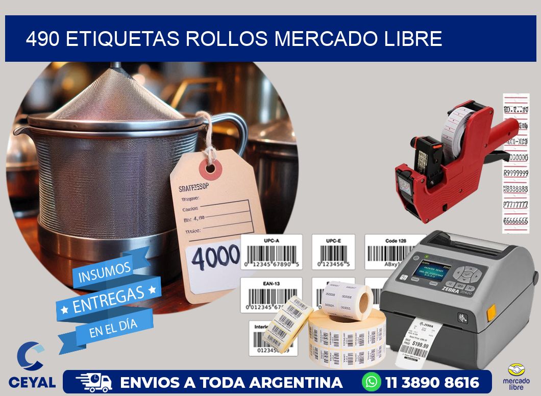 490 etiquetas rollos MERCADO LIBRE