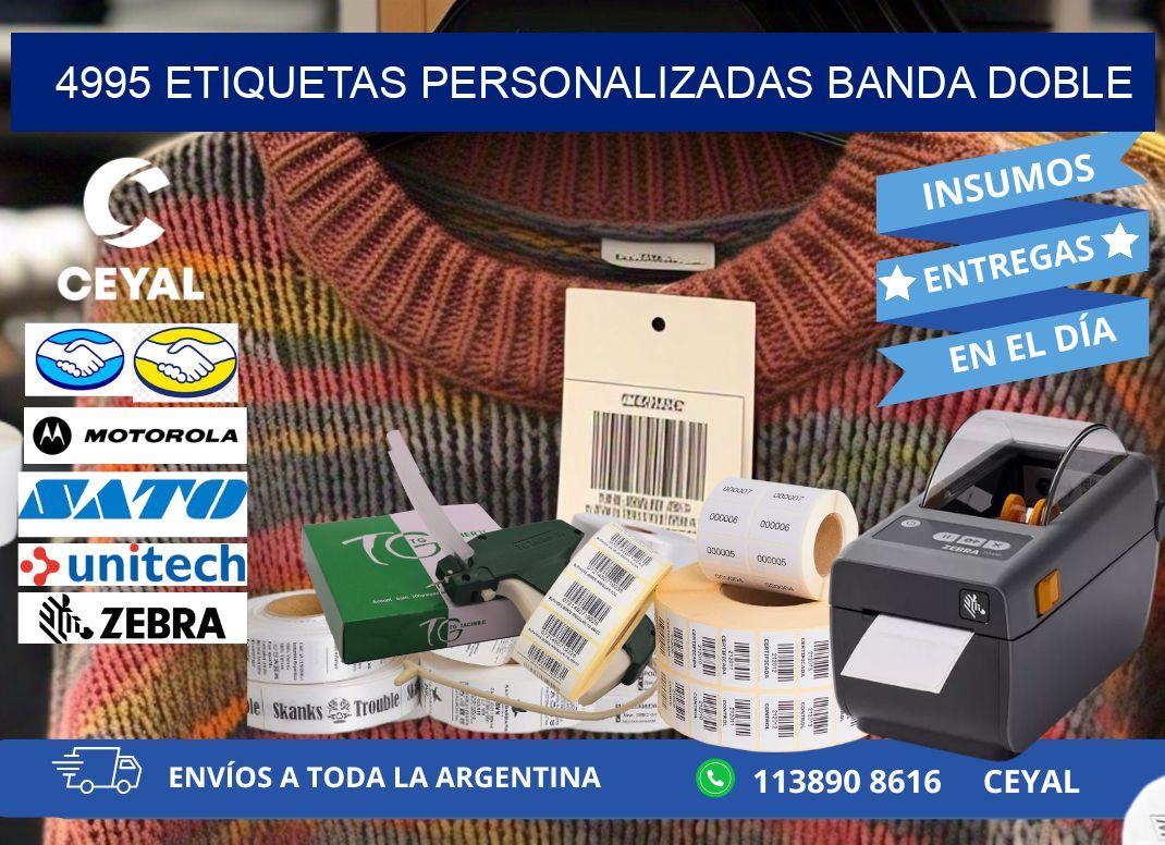 4995 Etiquetas personalizadas banda doble
