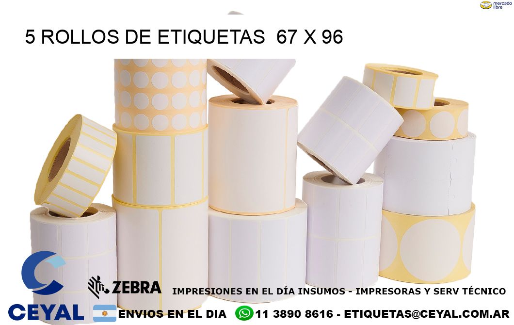 5 ROLLOS DE ETIQUETAS  67 x 96