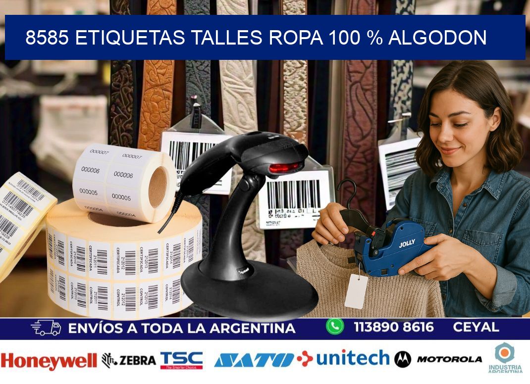 8585 ETIQUETAS TALLES ROPA 100 % ALGODON