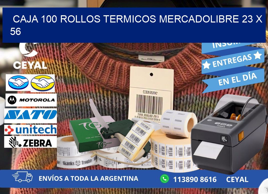 CAJA 100 ROLLOS TERMICOS MERCADOLIBRE 23 x 56