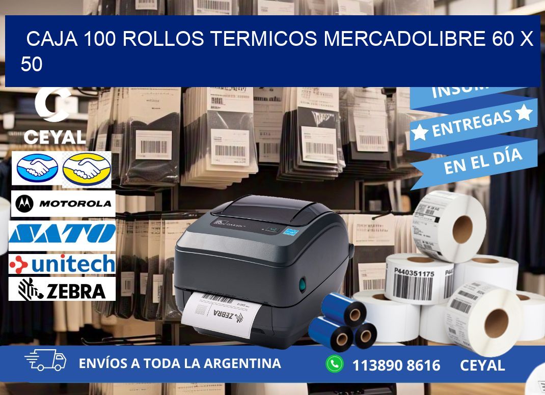 CAJA 100 ROLLOS TERMICOS MERCADOLIBRE 60 x 50