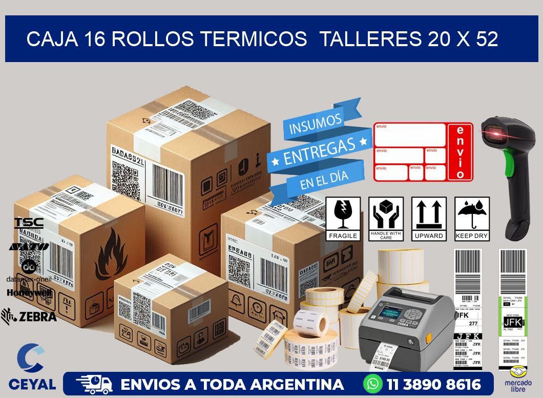 CAJA 16 ROLLOS TERMICOS  TALLERES 20 x 52