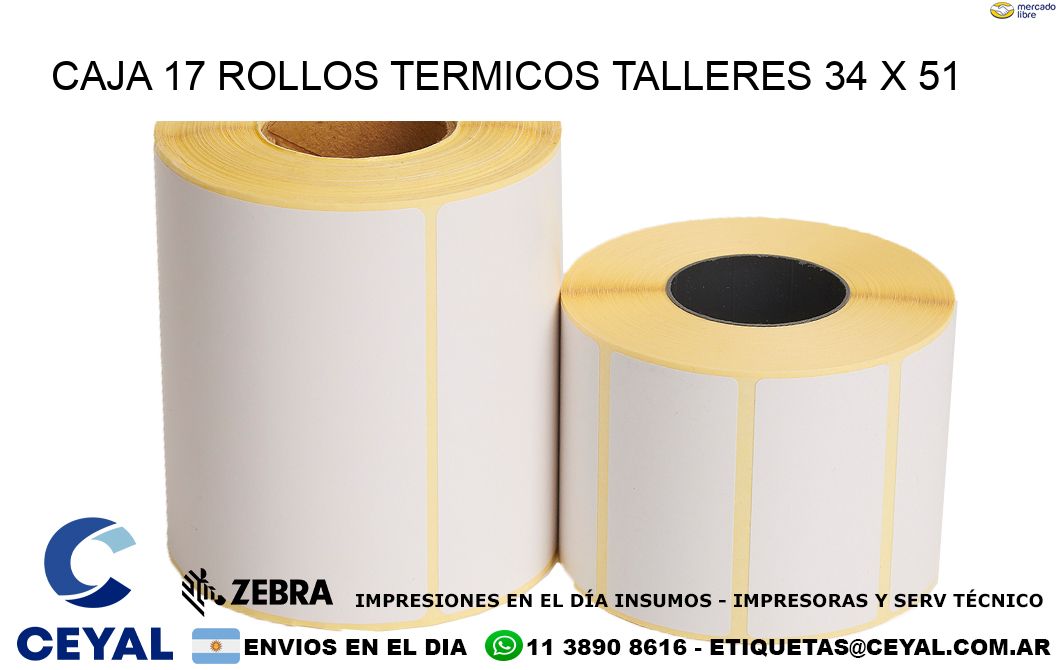 CAJA 17 ROLLOS TERMICOS TALLERES 34 x 51