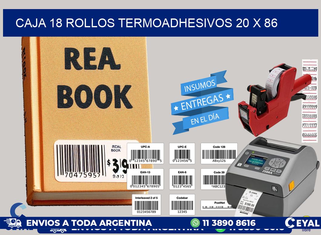 CAJA 18 ROLLOS TERMOADHESIVOS 20 x 86