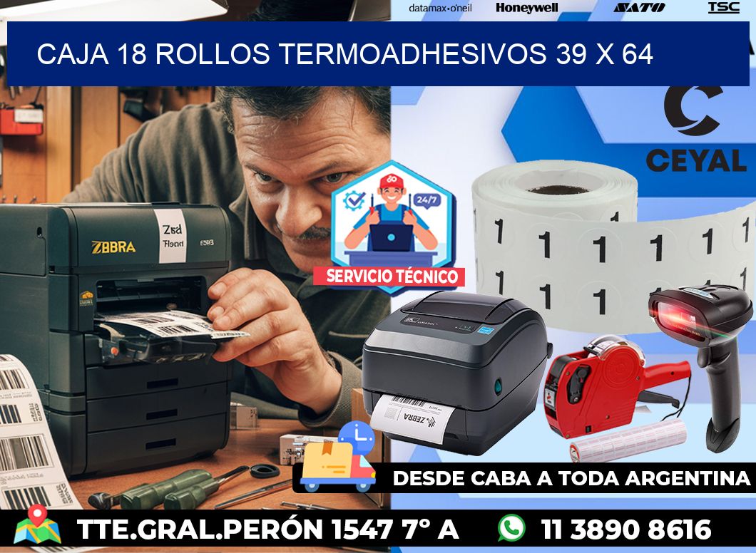CAJA 18 ROLLOS TERMOADHESIVOS 39 x 64