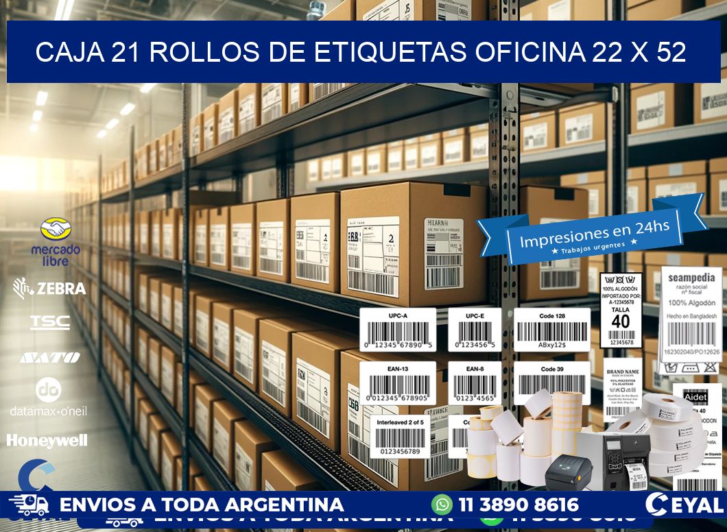 CAJA 21 ROLLOS DE ETIQUETAS OFICINA 22 x 52
