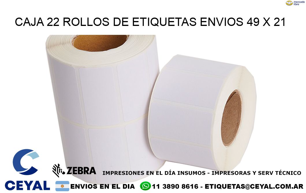 CAJA 22 ROLLOS DE ETIQUETAS ENVIOS 49 x 21