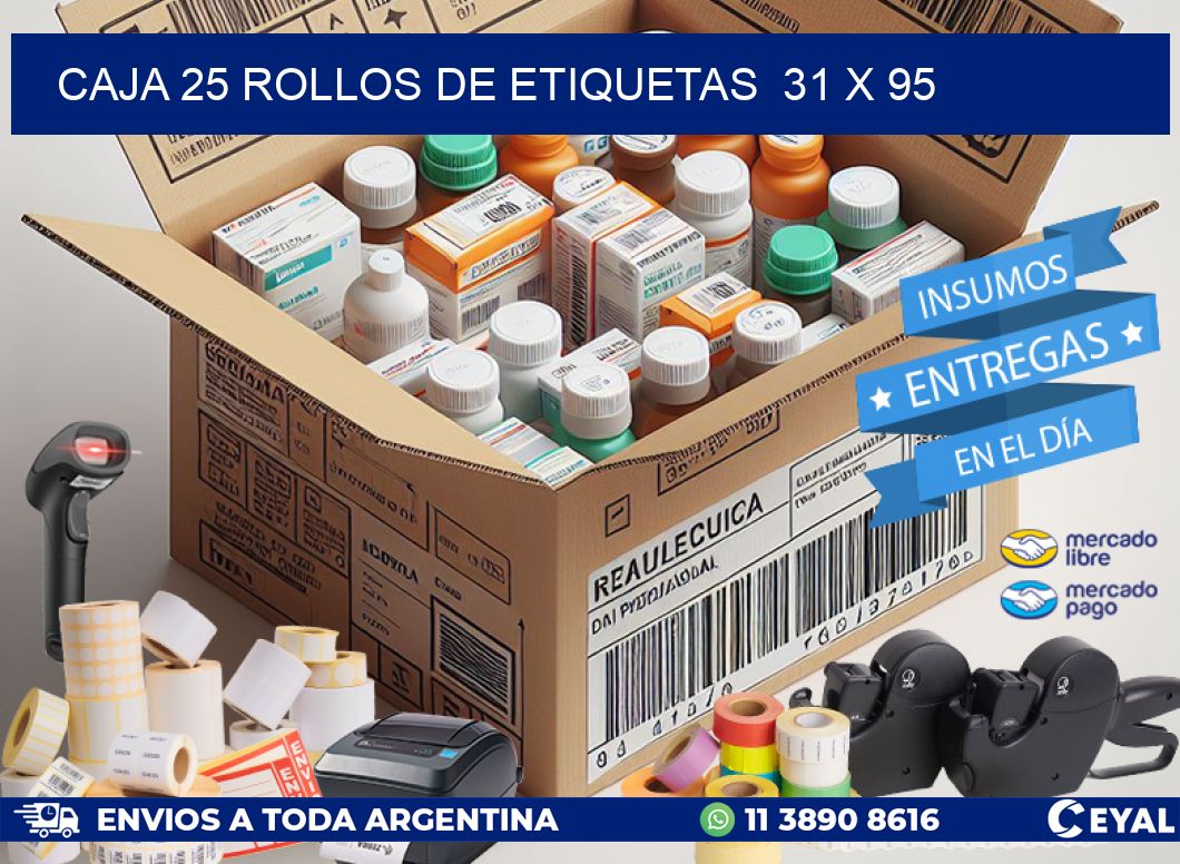 CAJA 25 ROLLOS DE ETIQUETAS  31 x 95