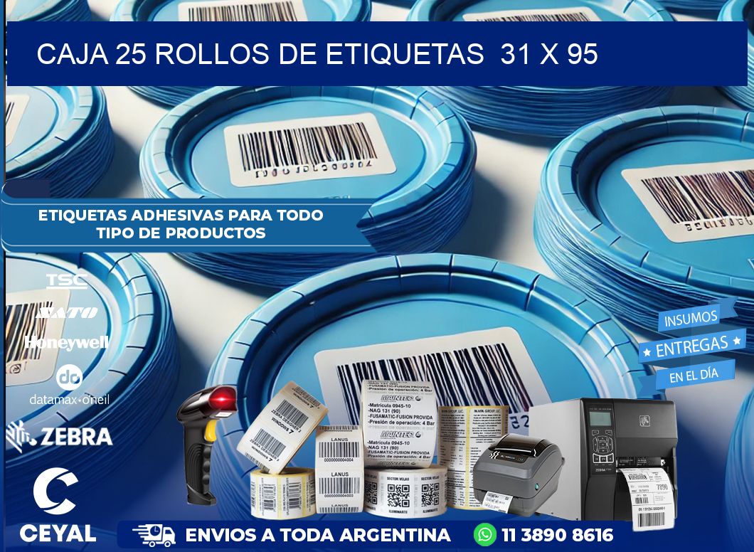 CAJA 25 ROLLOS DE ETIQUETAS  31 x 95