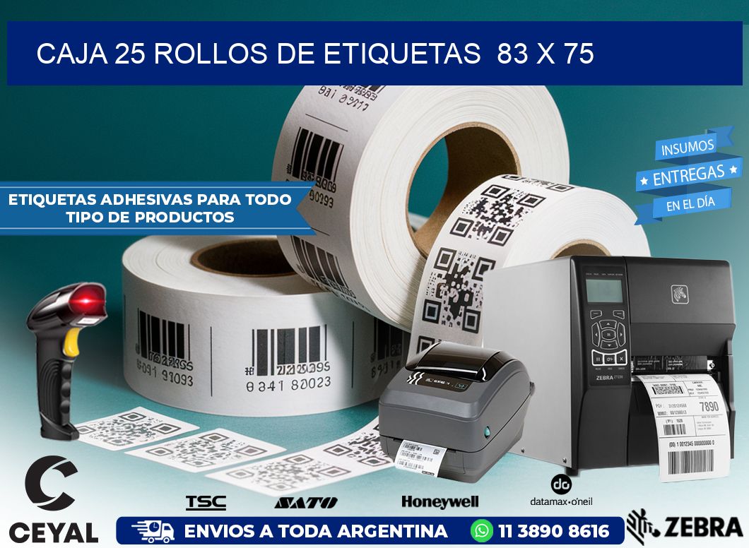 CAJA 25 ROLLOS DE ETIQUETAS 83 x 75