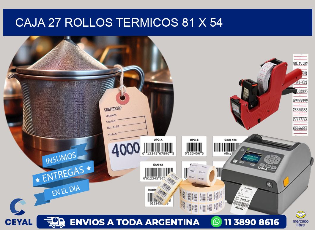 CAJA 27 ROLLOS TERMICOS 81 x 54