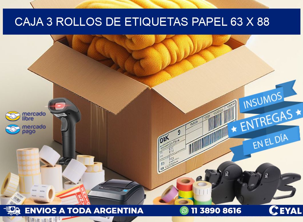 CAJA 3 ROLLOS DE ETIQUETAS PAPEL 63 x 88