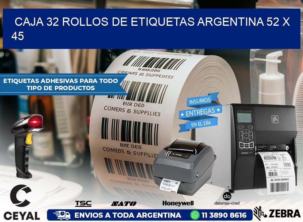 CAJA 32 ROLLOS DE ETIQUETAS ARGENTINA 52 x 45