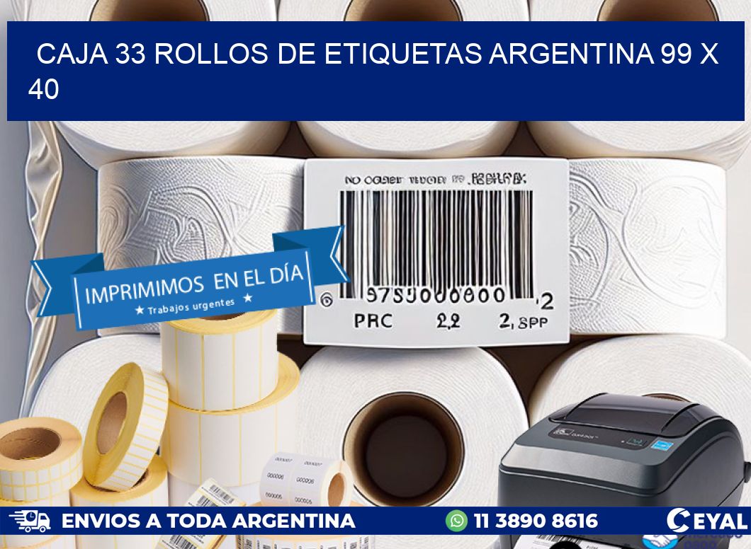 CAJA 33 ROLLOS DE ETIQUETAS ARGENTINA 99 x 40