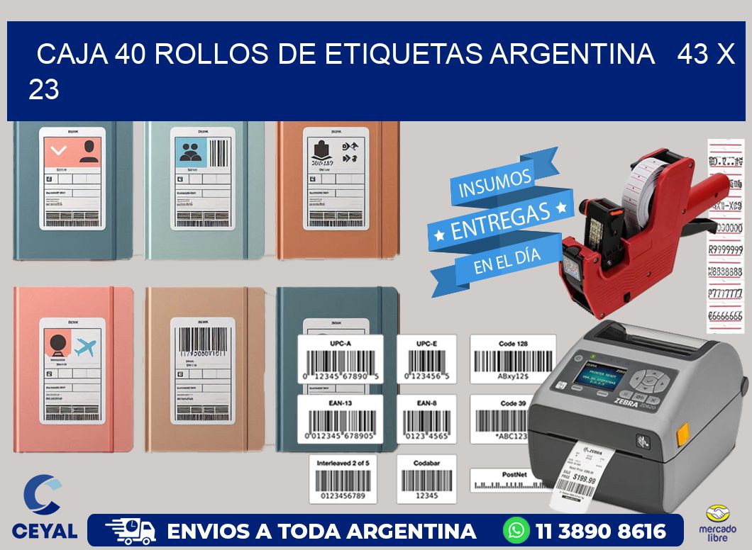 CAJA 40 ROLLOS DE ETIQUETAS ARGENTINA   43 x 23