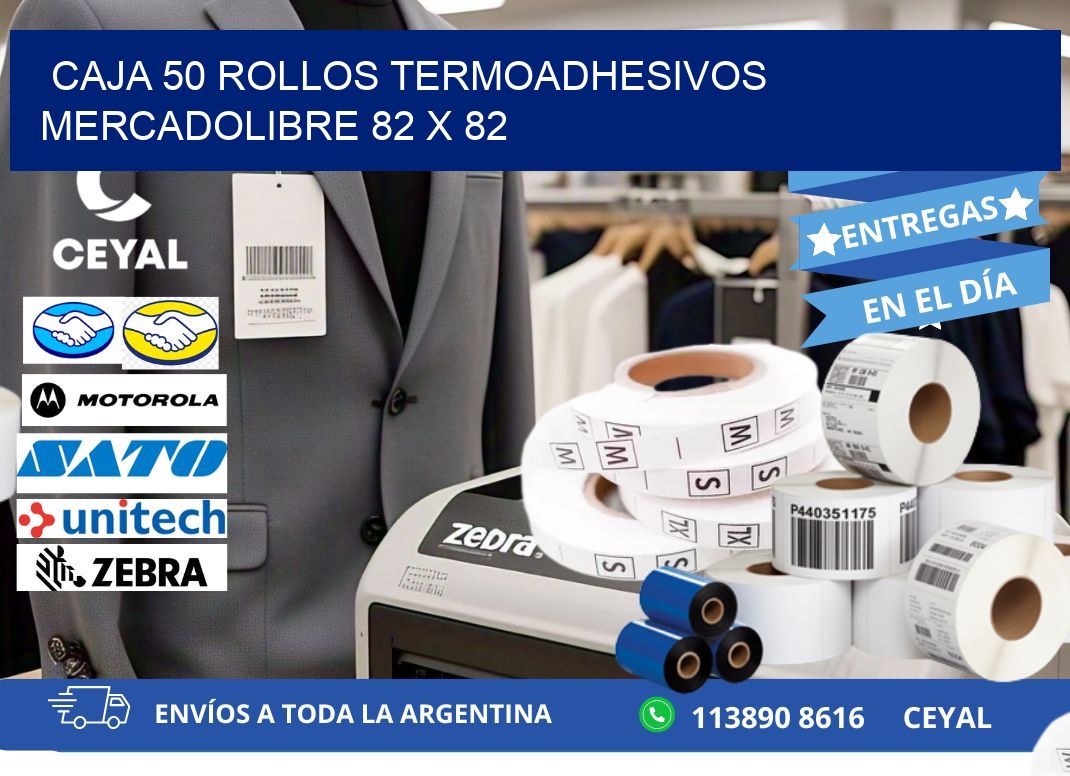 CAJA 50 ROLLOS TERMOADHESIVOS MERCADOLIBRE 82 x 82