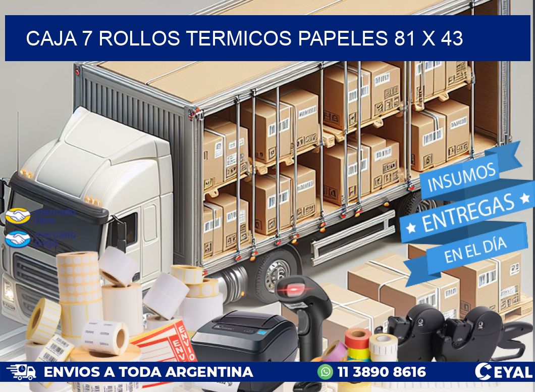 CAJA 7 ROLLOS TERMICOS PAPELES 81 x 43