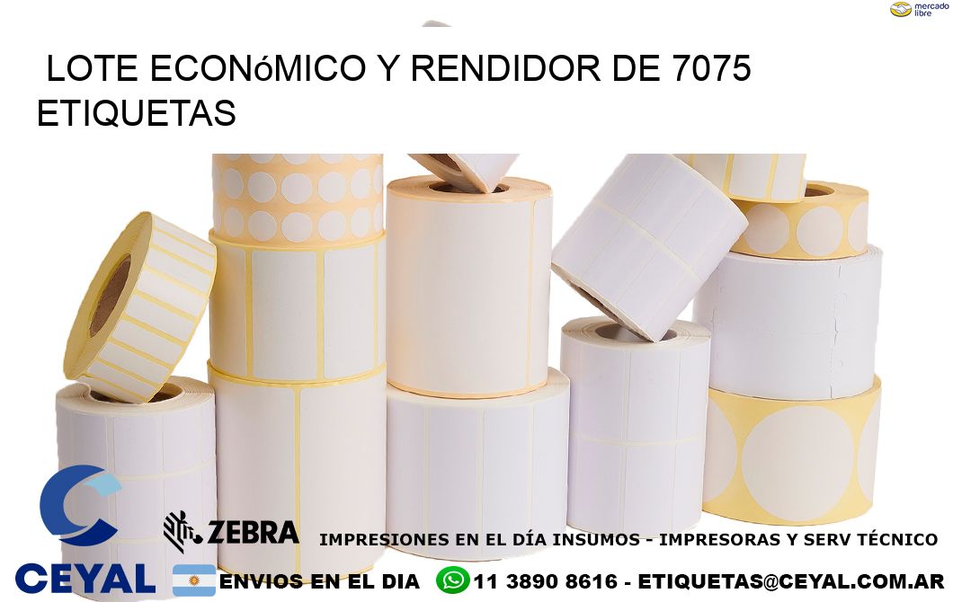 Lote económico y rendidor de 7075 etiquetas