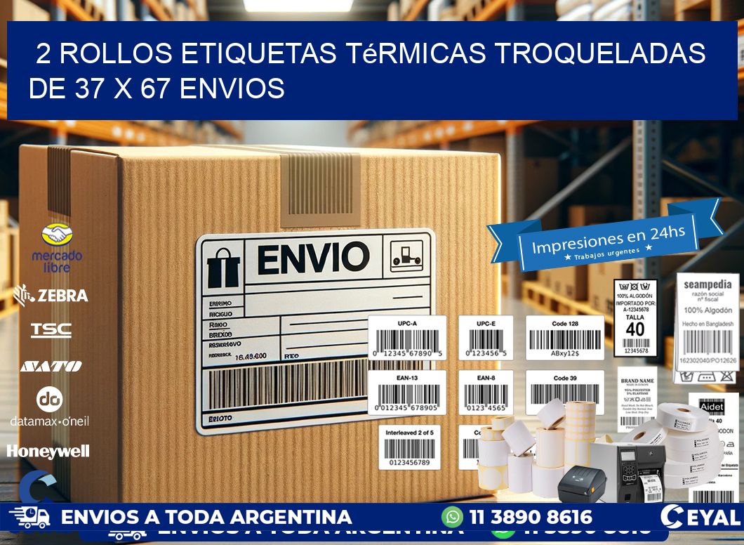 2 Rollos Etiquetas Térmicas Troqueladas De 37 x 67 ENVIOS