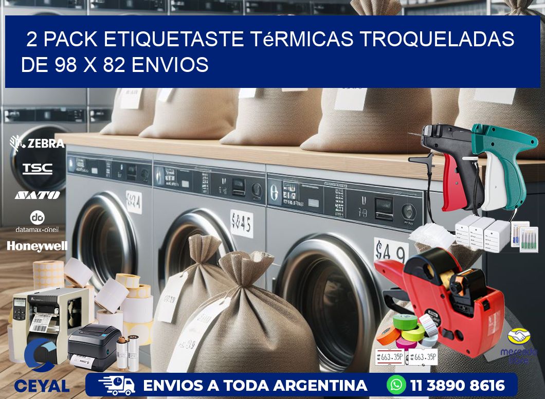 2 pack etiquetaste Térmicas Troqueladas De 98 x 82 ENVIOS