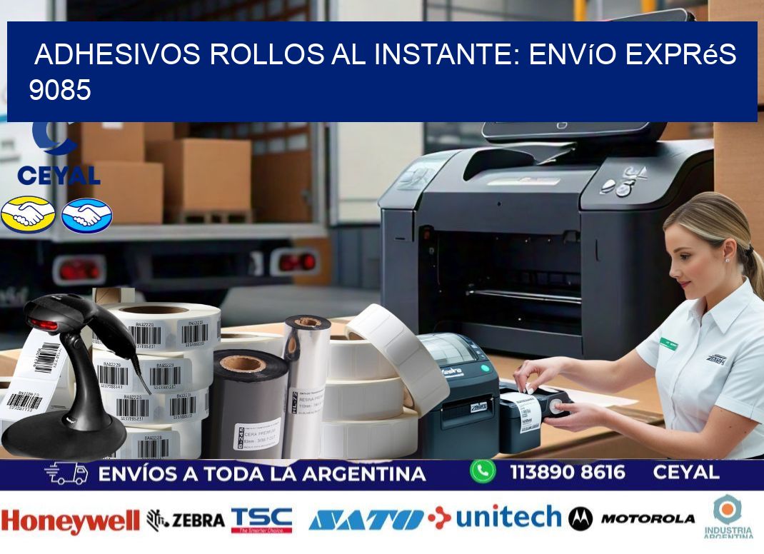 Adhesivos rollos al Instante: Envío Exprés 9085