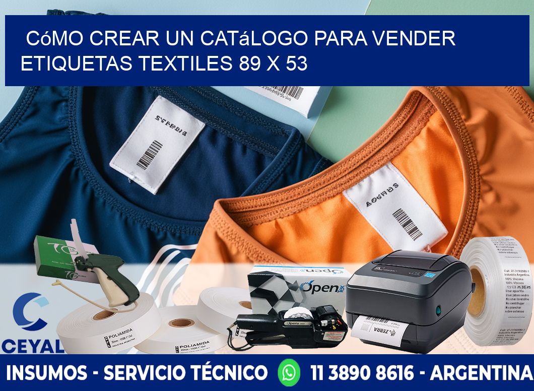 Cómo Crear un Catálogo para Vender Etiquetas Textiles 89 x 53