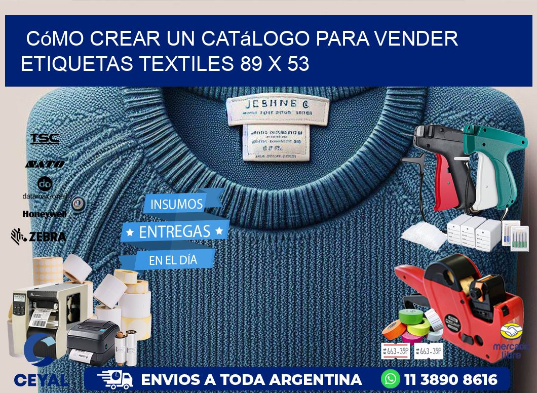 Cómo Crear un Catálogo para Vender Etiquetas Textiles 89 x 53