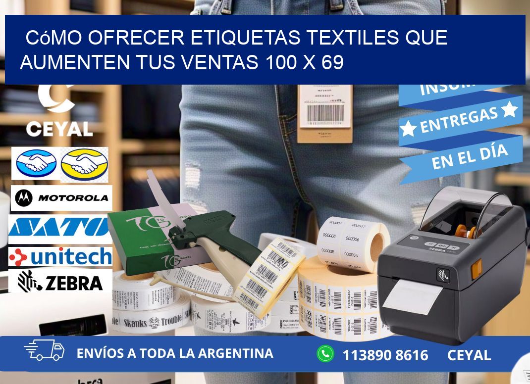 Cómo Ofrecer Etiquetas Textiles que Aumenten tus Ventas 100 x 69