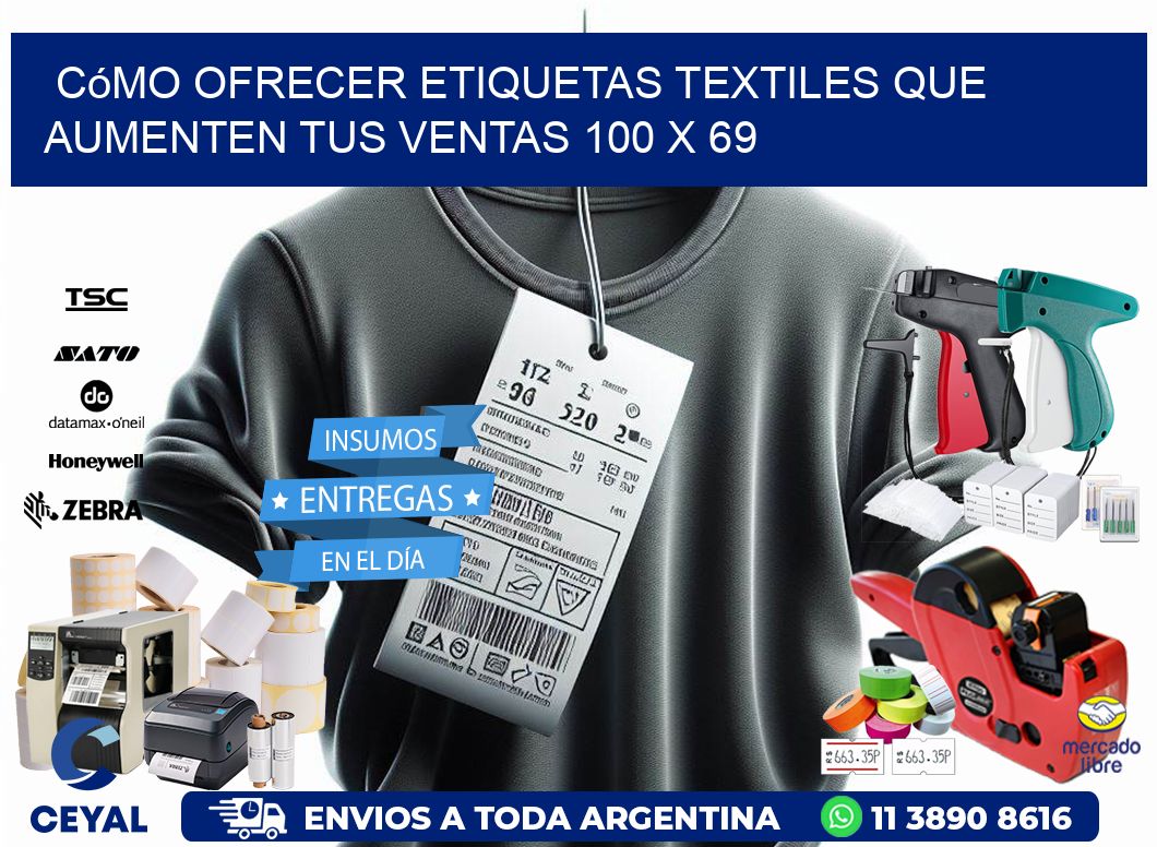 Cómo Ofrecer Etiquetas Textiles que Aumenten tus Ventas 100 x 69