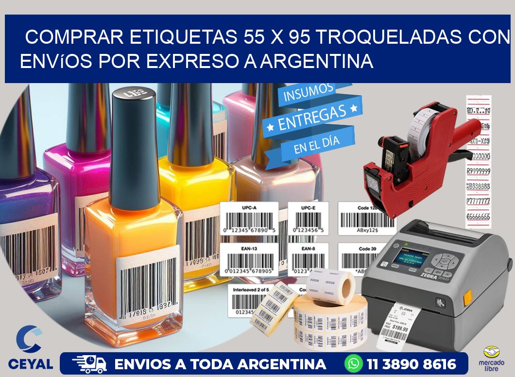 Comprar etiquetas 55 x 95 troqueladas con envíos por expreso a Argentina