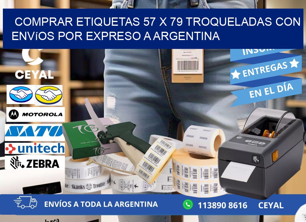 Comprar etiquetas 57 x 79 troqueladas con envíos por expreso a Argentina