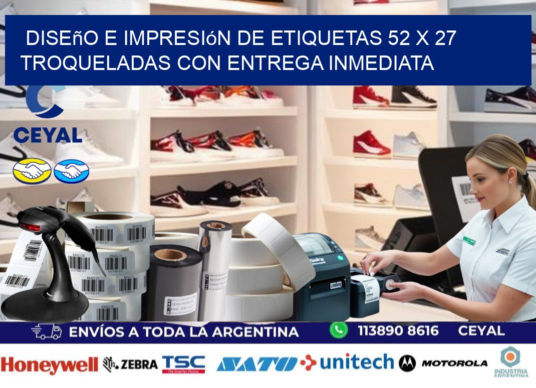 Diseño e impresión de etiquetas 52 x 27 troqueladas con entrega inmediata