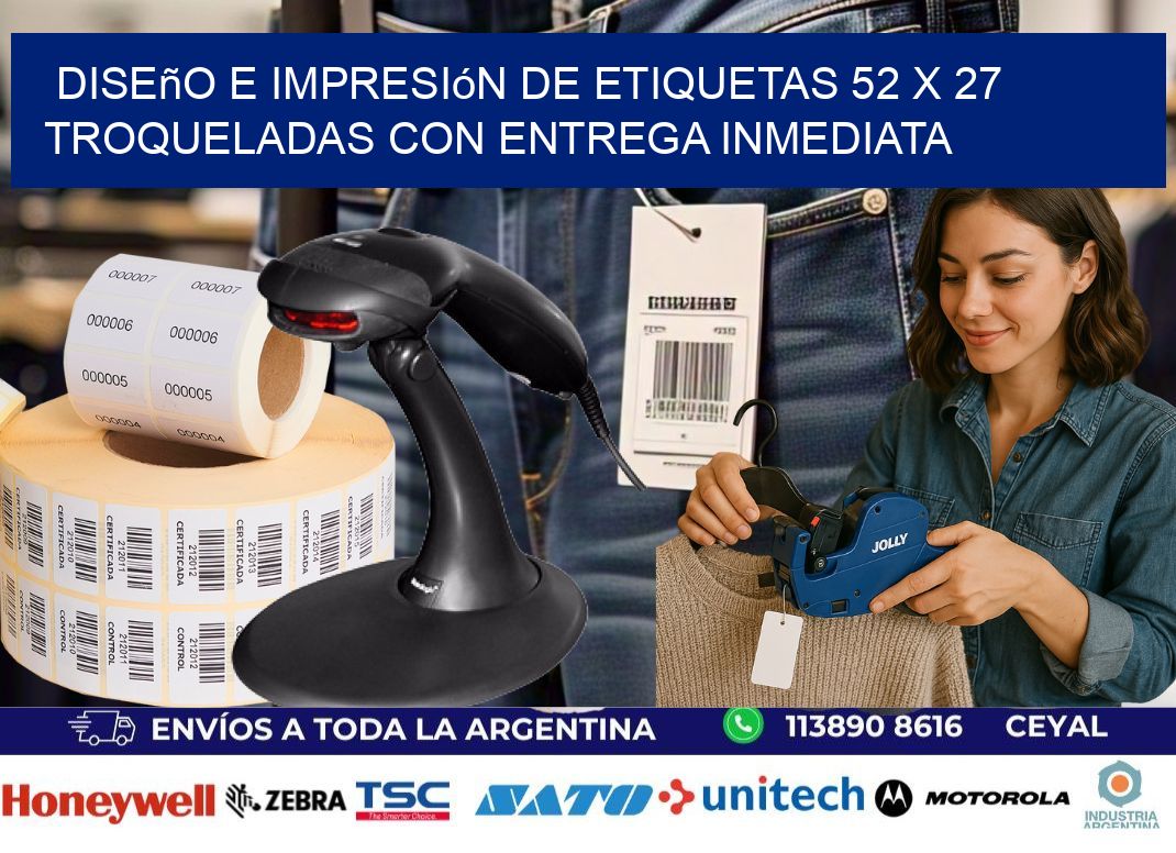 Diseño e impresión de etiquetas 52 x 27 troqueladas con entrega inmediata
