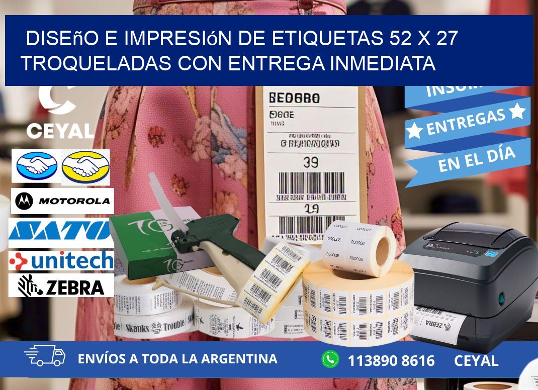 Diseño e impresión de etiquetas 52 x 27 troqueladas con entrega inmediata