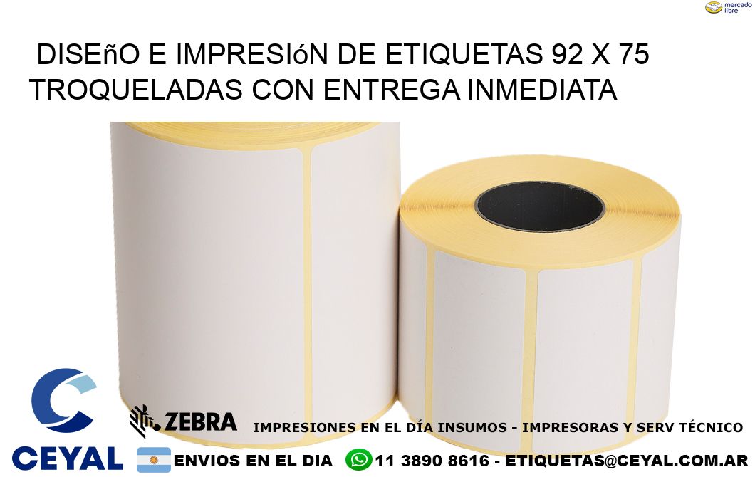 Diseño e impresión de etiquetas 92 x 75 troqueladas con entrega inmediata